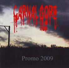 Carnal Gore : Promo 2009